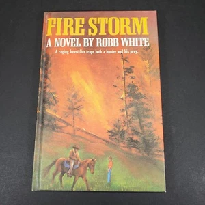 Fire Storm A Novel by Robb White Hardcover 1979 Weekly Reader Vintage - Picture 1 of 7