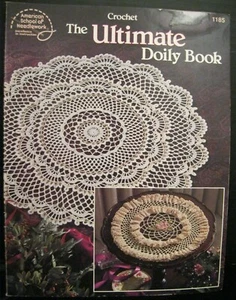 AMERICAN SCHOOL OF NEEDLEWORK CROCHET THE ULTIMATE DOILY BOOK #1185 RITA WEISS - Picture 1 of 4