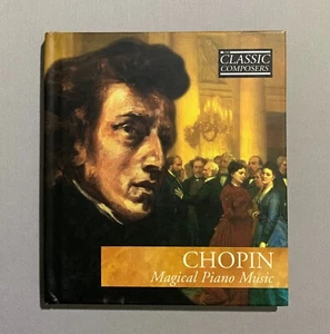 Chopin: Magical Piano Music (The Classic Composers) (CD, 2006) - Neu - Bild 1 von 4