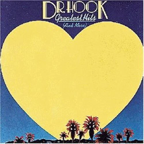 Dr. Hook Greatest hits (and more)  [CD] - Bild 1 von 1