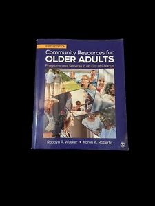 Community Resources for Older Adults: Programs and Services Era of Change-5e - Picture 1 of 2