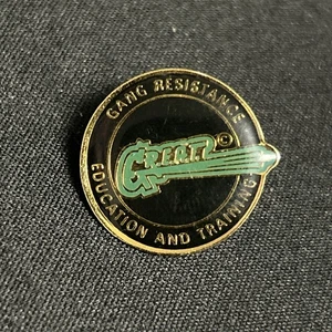 Vintage GREAT GANG RESISTANCE EDUCATION AND TRAINING runde Anstecknadel - Bild 1 von 3