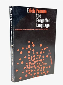 The Forgotten Language PB Book by Erich Fromm 1957 Dreams Fairy Tales Myths - Foto 1 di 11
