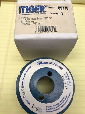 WEILER TIGER 3” NYLOX DISC BRUSH .035 X 7/8 AH Made In USA. • 42.60£