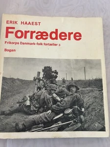 Erik Haaest, Forraedere: Frikorps Danmark-folk Fortaeller 3, c. 1975, wraps - Picture 1 of 12