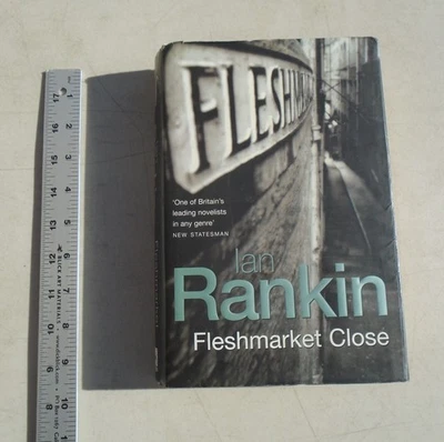 Fleshmarket Close By Ian Rankin SIGNED HARDCOVER Foto 1 de 4
