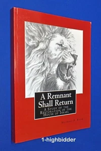 A Remnant Shall Return 2020 4th Edition Restoration of the House of Israel Rush - Picture 1 of 5