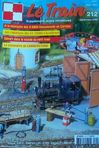 2005 RAILWAY MODEL LE TRAIN MAGAZINE N° 212 LOCOMOTIVES WAGONS - Picture 1 of 1