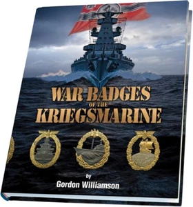 War Badges of the Kriegsmarine by Gordon Williamson new shrinkwrapped - Picture 1 of 1