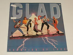 GLAD champion of love Lp RECORD 1985 SEALED - Imagen 1 de 1