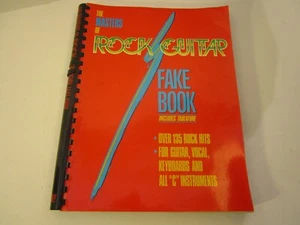 The Masters of Rock Guitar Fake Book Over 135 Rock Hits Tablature Vocals & Keys - Picture 1 of 2