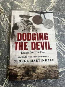 VINTAGE WAR BOOK DODGING THE DEVIL LETTERS FROM THE FRONT GALLIPOLI WW1 V - Bild 1 von 11