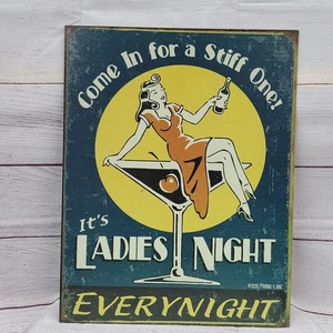 Vintage Ladies Night! Every Night Metal Sign Moore Wall Art 12.5: X 16" - Picture 1 of 6