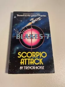 Vintage Trevor Hoyle BLAKE'S 7 SCORPIO ATTACK 1988 Terry Nation TV Series sci fi - Picture 1 of 3