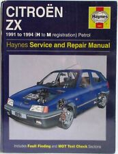 Haynes - Citroen ZX 1991 À 1994 ( H-M Immatriculation) Owners Workshop Manuel