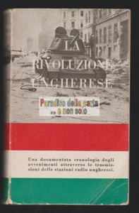 DIE UNGARISCHE REVOLUTION - ARNOLDO MONDADORI VERLAG - Bild 1 von 1