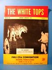 White Tops Circus Magazine 1963 Jan Feb Circus Magazine CFA Convention 1963