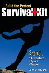 Build the Perfect Survival Kit by John D. McCann - Softcover - Imagen 1 de 1