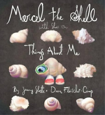 Jenny Slate Dean Fleischer-Camp Marcel the Shell with Shoes On (Hardback)