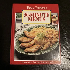 Betty Crocker's 30 Minute Menus 1992 1st Edition - Picture 1 of 6