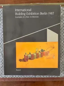 International Building Exhibition Berlin 1987; Examples of a New Architecture - Imagen 1 de 6