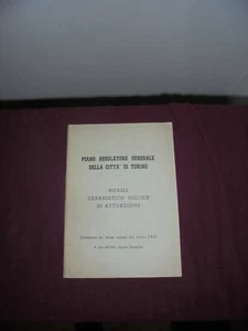 AVV. EVANGELISTA  - PIANO REGOLATORE GENERALE DELLA CITTA' DI TORINO - PACOTTO  - Picture 1 of 1