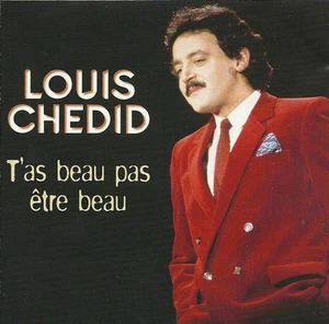 Louis Chedid T'as Beau Pas Etre Beau - CD - Foto 1 di 3