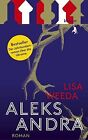 Aleksandra: Roman by Weeda, Lisa | Book | condition very good