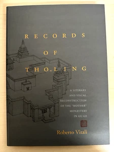 Records of Tho Ling A Literary & Visual Reconstruction of the 'Mother' Monastery - Picture 1 of 6