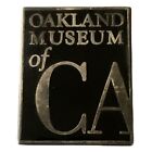 Épingle souvenir de voyage vintage du musée d'Oakland de Californie