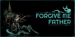 Forgive Me Father Steam Key PC - Picture 1 of 4