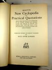 'Hoyt's New Cyclopedia Of Practical Quotations' Revised By Kate Roberts, 1927