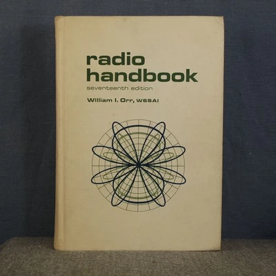 The Radio Handbook 17th Ed 1967 William Orr tubo de vacío circuitos amplificadores HAM Ant Foto 1 de 4