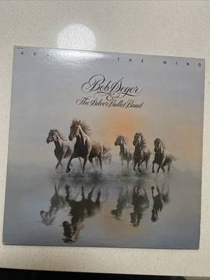 Bob Seger and the Silver Bullet Band Against the Wind Vinyl LP Record Album - Image 1 of 4