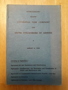 AGREEMENT BETWEEN PITTSBURGH TUBE COMPANY & UNITED STEELWORKERS OF AMERICA 1956 - Bild 1 von 15
