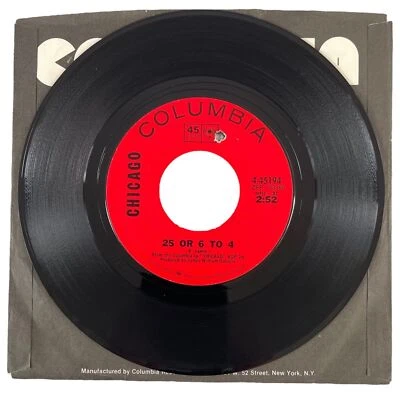 Chicago - 25 or 6 to 4 / Where Do We Go From Here (1969) 7" 45 DJ Promo EX - Image 1 of 4