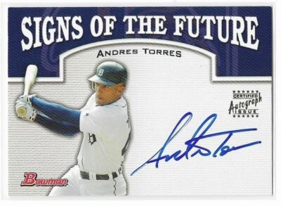 Andres Torres 2003 Bowman Draft Signs of the Future Autograph #SOF-AT Tigers RC - Image 1 of 3