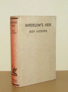 Roy Vickers - Bardelow's Heir - 1st (Herbert Jenkins First Edition) - Picture 1 of 4