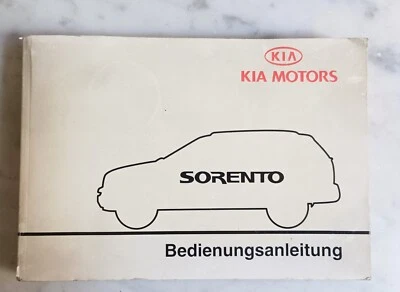 Bedieningsanleitung Kia Sorento Deutsche Libretto Uso E Manutenzione Tedesco . - Immagine 1 di 4