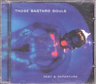 Those Bastard Souls Debt & Departure CD Europa V2 1999 VVR1007592 - Bild 1 von 3