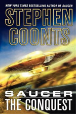 Stephen Coonts The Conquest (Paperback) Saucer (UK IMPORT)