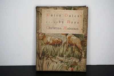 Fairy Tales by Hans Christian Anderson Henry Altemus Co. 1898 - Image 1 of 4