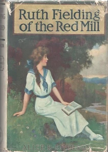 RUTH FIELDING OF THE RED MILL by ALICE B. EMERSON Cupples & Leon 1913 Reprint HC - Imagen 1 de 5