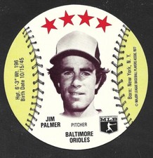 1977 CHILLY WILLEE MSA Discs  Jim Palmer  BALTIMORE ORIOLES  MINT  A