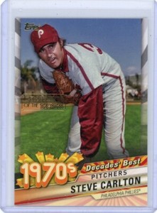 2020 Topps Celebration of the Decades Best /100 Steve Carlton Philadelphia 1970