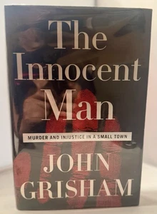THE INNOCENT MAN 1. (ERST-)AUSGABE von John Grisham - Hardcover fast gut - Bild 1 von 5