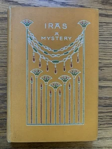 Iras: A Mystery by Theo. Douglas (1st Ed) Egyptian Mummy 1896 Harper Brothers - Picture 1 of 9