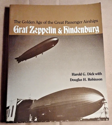 The Golden Age of the Great Passenger Airships: Graf Zeppelin and Hindenburg GD+ - Image 1 of 4
