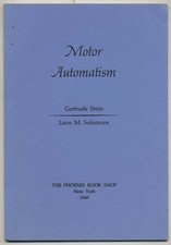 Gertrude STEIN, Leon M Solomons / Motor Automatism 1st Edition 1969