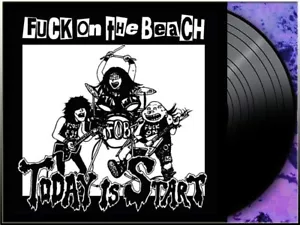 FUCK ON THE BEACH - Today Is Start LP (BLACK Vinyl),12'' NEW, Powerviolence - Foto 1 di 6